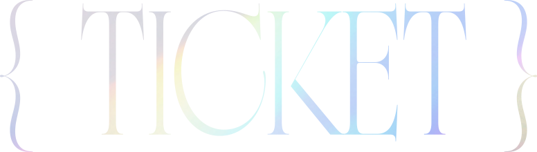 TICKET